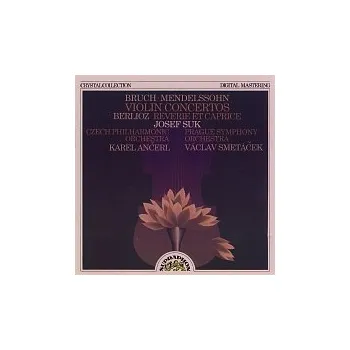 Česká hudba Josef Suk – Bruch, Mendelssohn-Bartholdy, Berlioz: Houslové koncerty