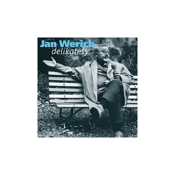 Česká hudba Jan Werich – Werich: Delikatesy. Humorné úvahy z let šedesátých