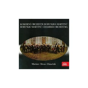 Česká hudba Komorní orchestr Bohuslava Martinů - Brno, Jan Štych – Komorní orchestr Bohuslava Martinů (Martinů, Ištvan, Zámečník)