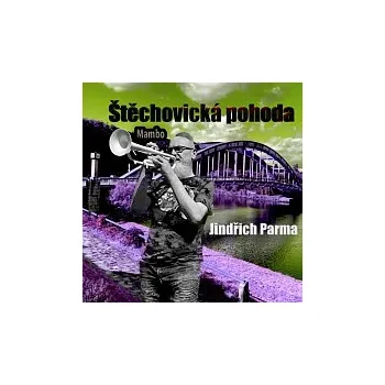 Česká hudba Jindřich Parma – Štěchovická pohoda EP