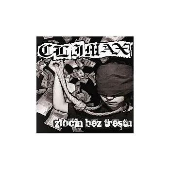 Česká hudba Climax – Zločin bez trestu