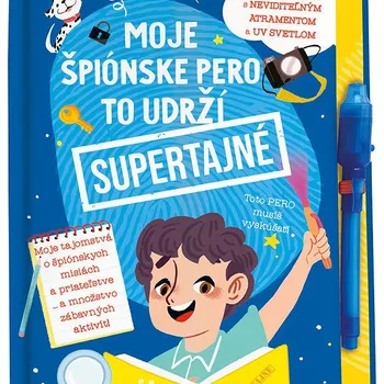 Bystrá hlava Moje špiónske pero to udrží supertajné!: Moje tajomstvá o špiónskych misiách a priateľstve...a množs Kniha