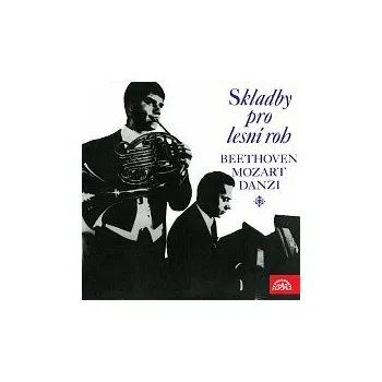 Hudba Bedřich Tylšar, Zdeněk Hnát – Skladby pro lesní roh a klavír (Beethoven, Mozart, Danzi)