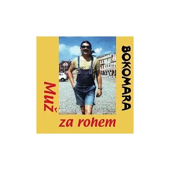 Česká hudba Bokomara – Muž za rohem