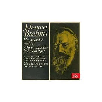 Hudba Různí interpreti – Brahms: Haydnovské variace, Altová rapsódie, Pohřební zpěv