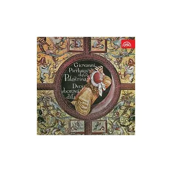 Česká hudba Pražský filharmonický sbor, Josef Veselka – Palestrina: Dvojsborová díla