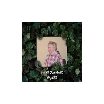 Česká hudba Patrik Kovoladič – Rychlík