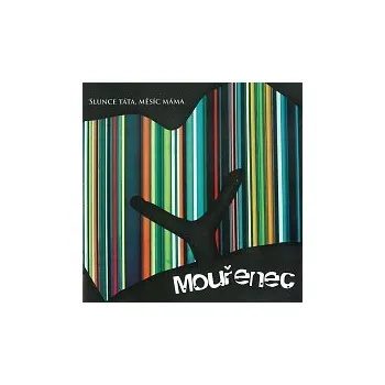 Česká hudba Mouřenec – Slunce táta, měsíc máma