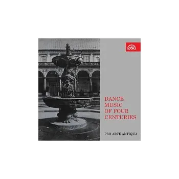 Pro arte antiqua – Taneční hudba čtyř století