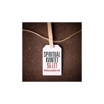 Česká hudba Spirituál kvintet – 55 let Jubilejní komplet