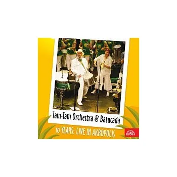 Česká hudba Tam-Tam Orchestra & Tam-Tam Batucada – 10 years – Live in Akropolis