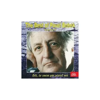 Česká hudba Pavel Bobek – The Best of Pavel Bobek (Volume II.) - Dík, že smím pár přátel mít