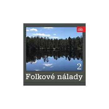 Česká hudba Různí interpreti – Folkové nálady 2