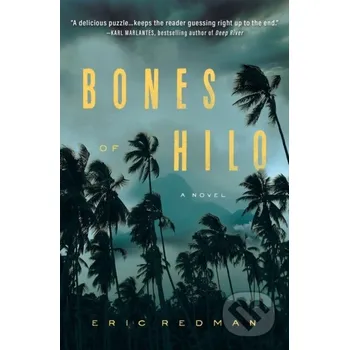 Beletrie pro dospělé Bones of Hilo - Eric Redman