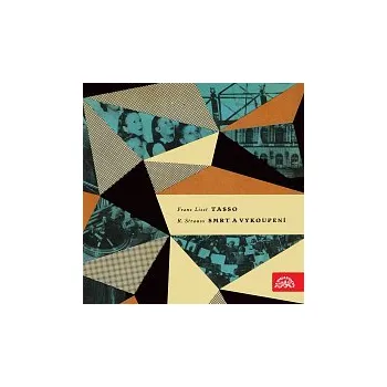 Česká hudba Různí interpreti – Liszt, Strauss: Tasso, Smrt a vykoupení