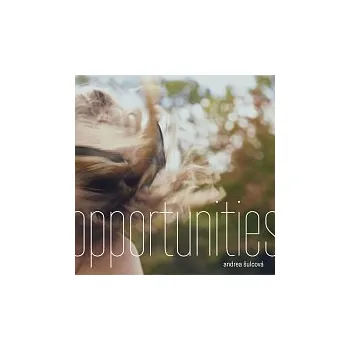 Česká hudba Andrea Šulcová – Opportunities