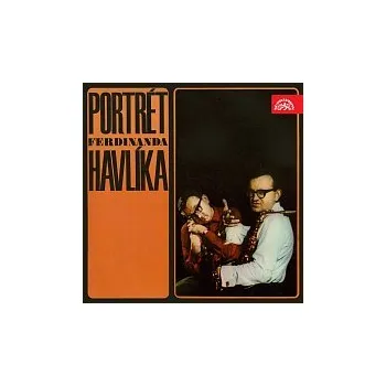 Česká hudba Eva Olmerová, Jiří Suchý, Ferdinand Havlík se svým orchestrem – Portrét Ferdinanda Havlíka