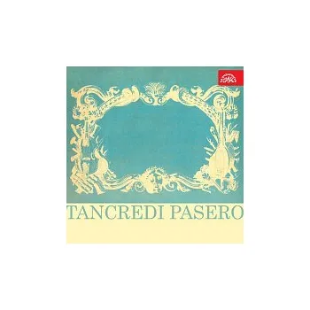 Česká hudba Tancredi Pasero – Tancredi Pasero