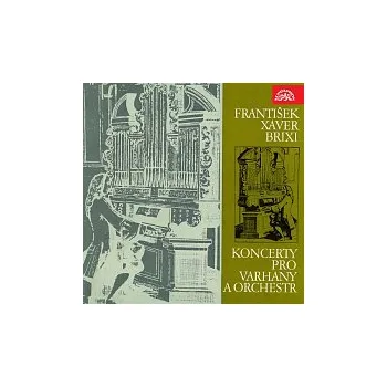 Hudba Václav Rabas, Symfonický orchestr hl. m. Prahy (FOK), Jiří Stárek – Brixi: Koncerty pro varhany a orchestr