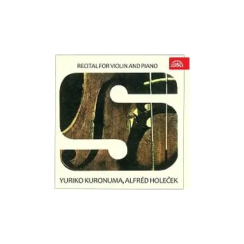 Hudba Yuriko Kuronuma, Alfréd Holeček – Recitál pro housle a klavír