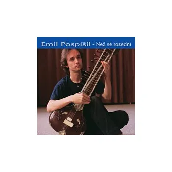 Česká hudba Emil Pospíšil – Než se rozední