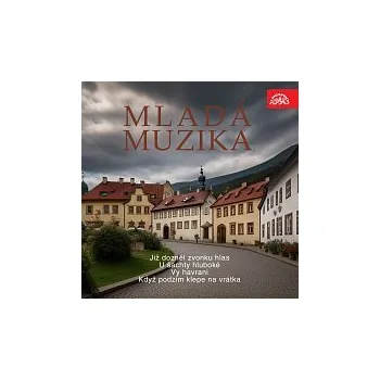 Hudba Mladá muzika – Již dozněl zvonku hlas - U šachty hluboké / Vy havrani - Když podzim klepe na vrátka