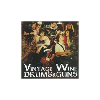 Česká hudba Vintage Wine – Drums & Guns
