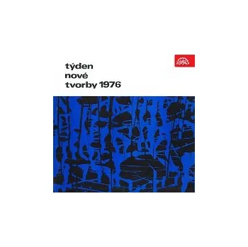 Hudba Různí interpreti – Týden nové tvorby 1976