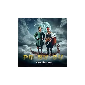 Česká hudba TOMAN, Šimon Bilina – PO-BU-DU