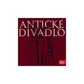 Česká hudba Různí interpreti – Antické divadlo: Aristofanés Žáby, Jezdci, Lýsistraté