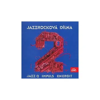 Česká hudba Různí interpreti – Jazzrocková dílna 2