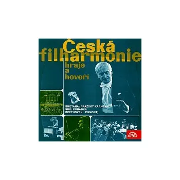 Česká hudba Václav Neumann – Česká filharmonie hraje a hovoří (B.Smetana Pražský karneval, J.Suk Pohádka, L.van Beethoven Egmont)