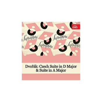 Česká hudba Česká filharmonie/Klíma, Šejna – Dvořák: Česká suita D dur, Suita A dur