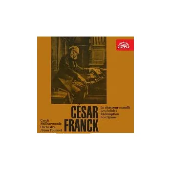 Česká hudba Česká filharmonie/Jean Fournet – Franck: Prokletý lovec, Eolídy, Vykoupení, Džinové