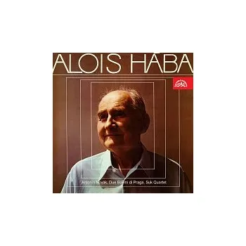Česká hudba Antonín Novák, Due Boemi di Praga, Sukovo kvarteto – Alois Hába