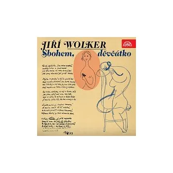 Česká hudba Různí interpreti – Wolker: Sbohem, děvčátko