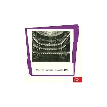 Různí interpreti – Inscenace, které zaujaly (II)