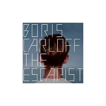 Česká hudba Boris Carloff – Escapist