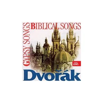 Česká hudba Různí interpreti – Dvořák: Písně / Biblické písně, Cigánské melodie, Večerní písně...