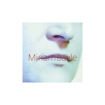 Česká hudba Miriam Bayle – Miriam Bayle