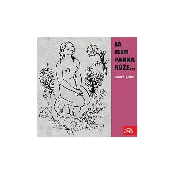 Česká hudba Dívčí trio ČSSPT – Já jsem panna růže...Lidové písně