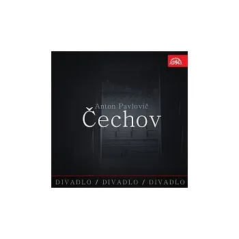 Česká hudba Čechov; různí interpreti – Divadlo, divadlo, divadlo Čechov