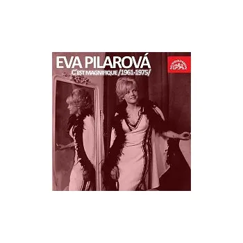 Česká hudba Eva Pilarová – C'est magnifique (1961 - 1975)