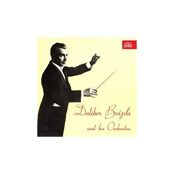 Hudba Orchestr Dalibora Brázdy – Dalibor Brázda se svým orchestrem