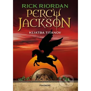 Kniha Percy Jackson 3: Kliatba Titanov - Rick Riordan Fragment