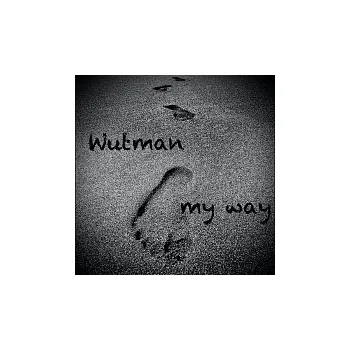 Česká hudba WUTMAN – My Way