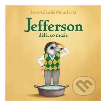 Jefferson dělá, co může - Jean-Claude Mourlevat Tympanum