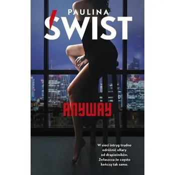 ANYWAY wyd. kieszonkowe - Świst Paulina