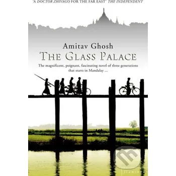 Beletrie pro dospělé The Glass Palace - Amitav Ghosh The Borough Press