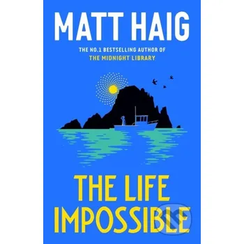 The Life Impossible - Matt Haig Canongate Books